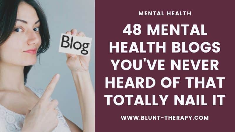 48 Personal Mental Health Blogs That Totally Nail It