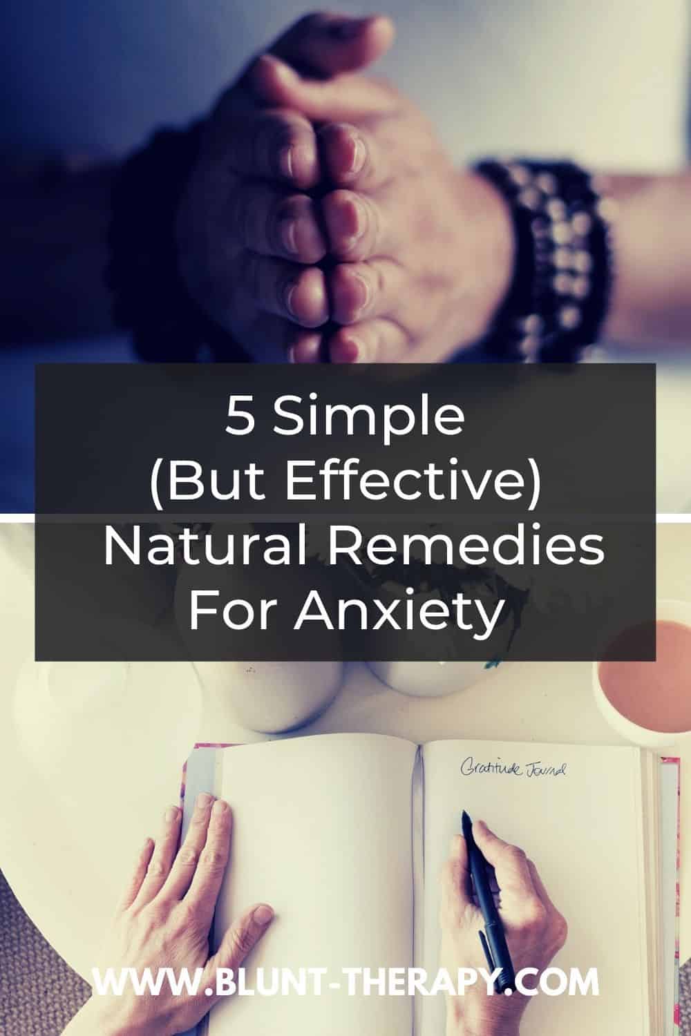 5 Simple (But Effective) Natural Remedies For Anxiety Pinterest