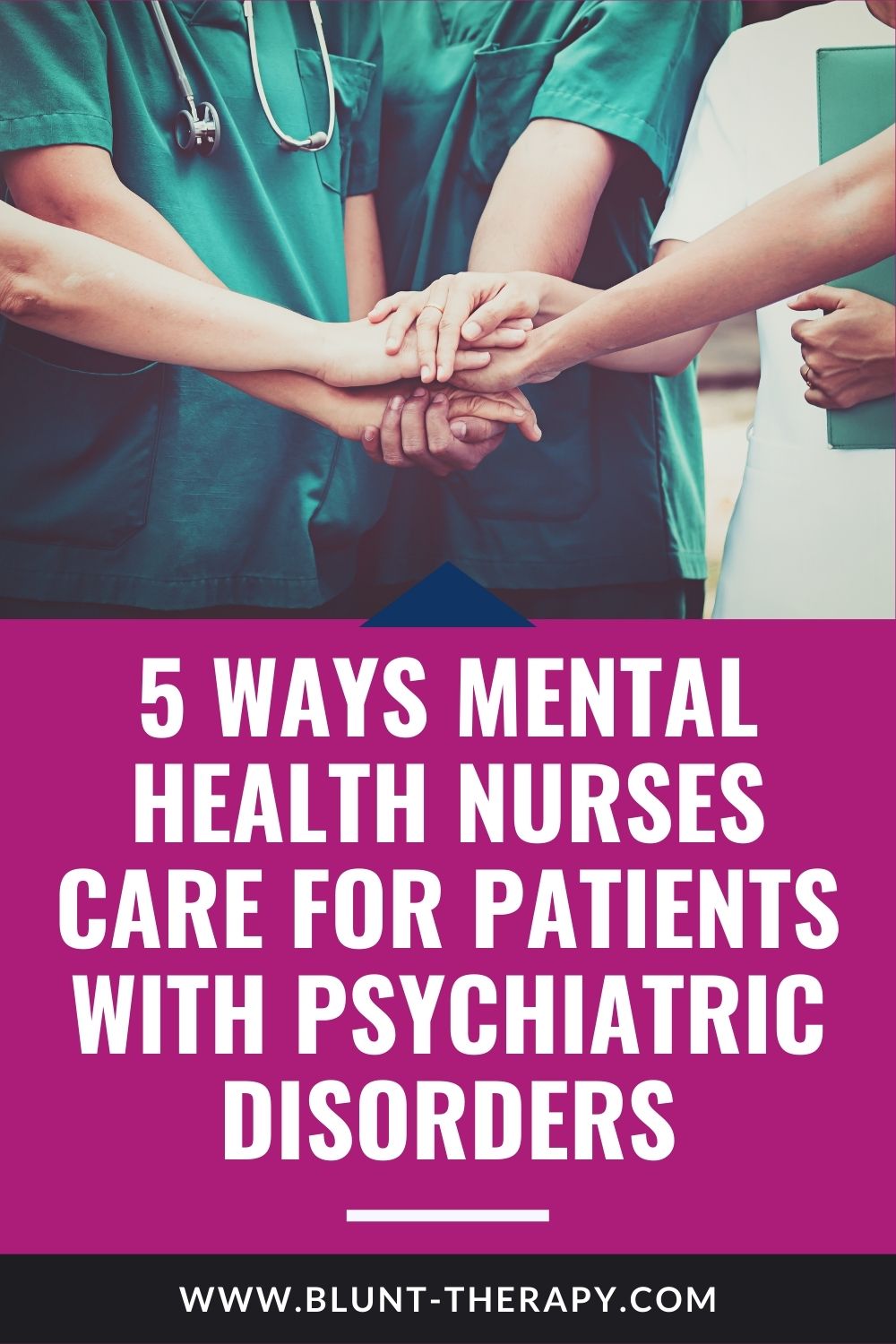 5 Ways Mental Health Nurses Care for Patients With Psychiatric Disorders