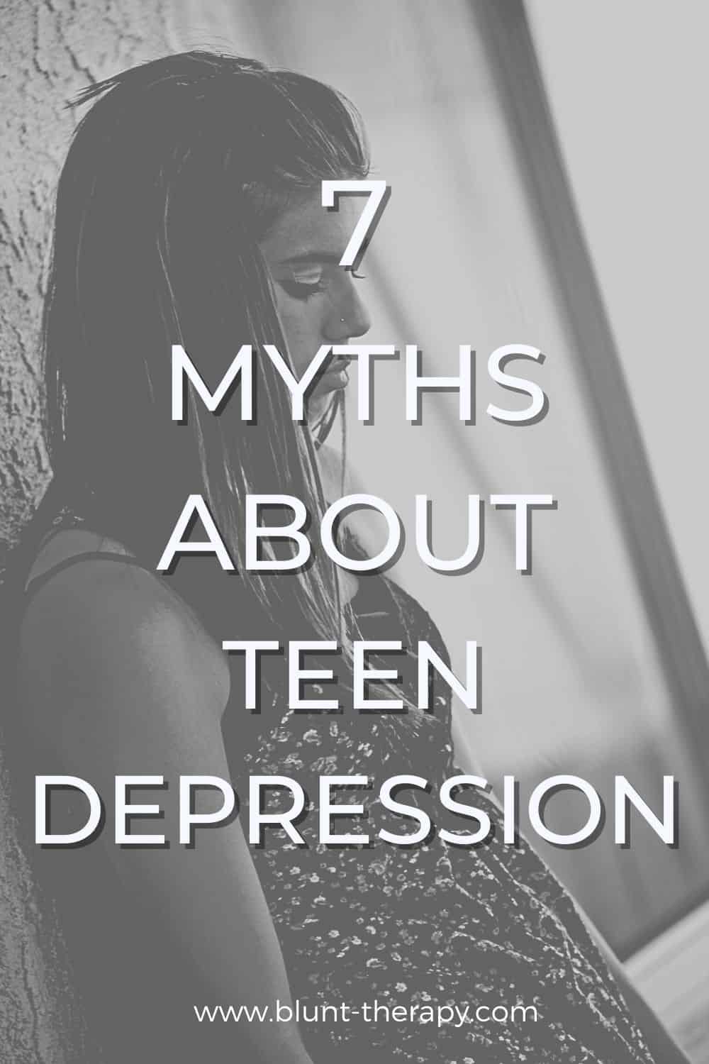 7 Myths About Teen Depression