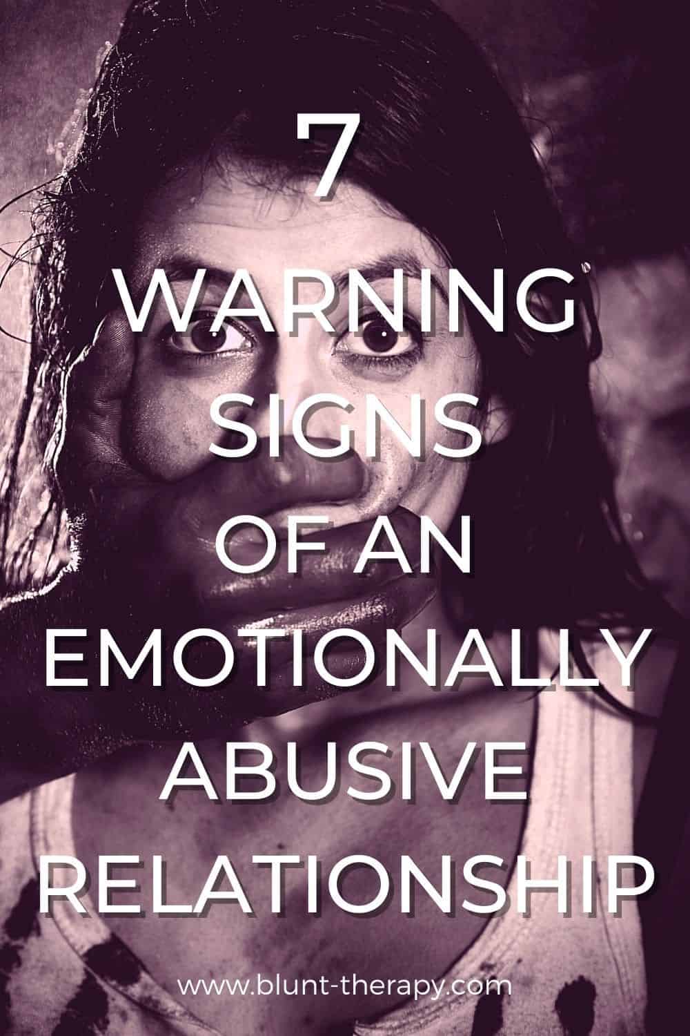 7 Warning Signs of An Emotionally Abusive Relationship