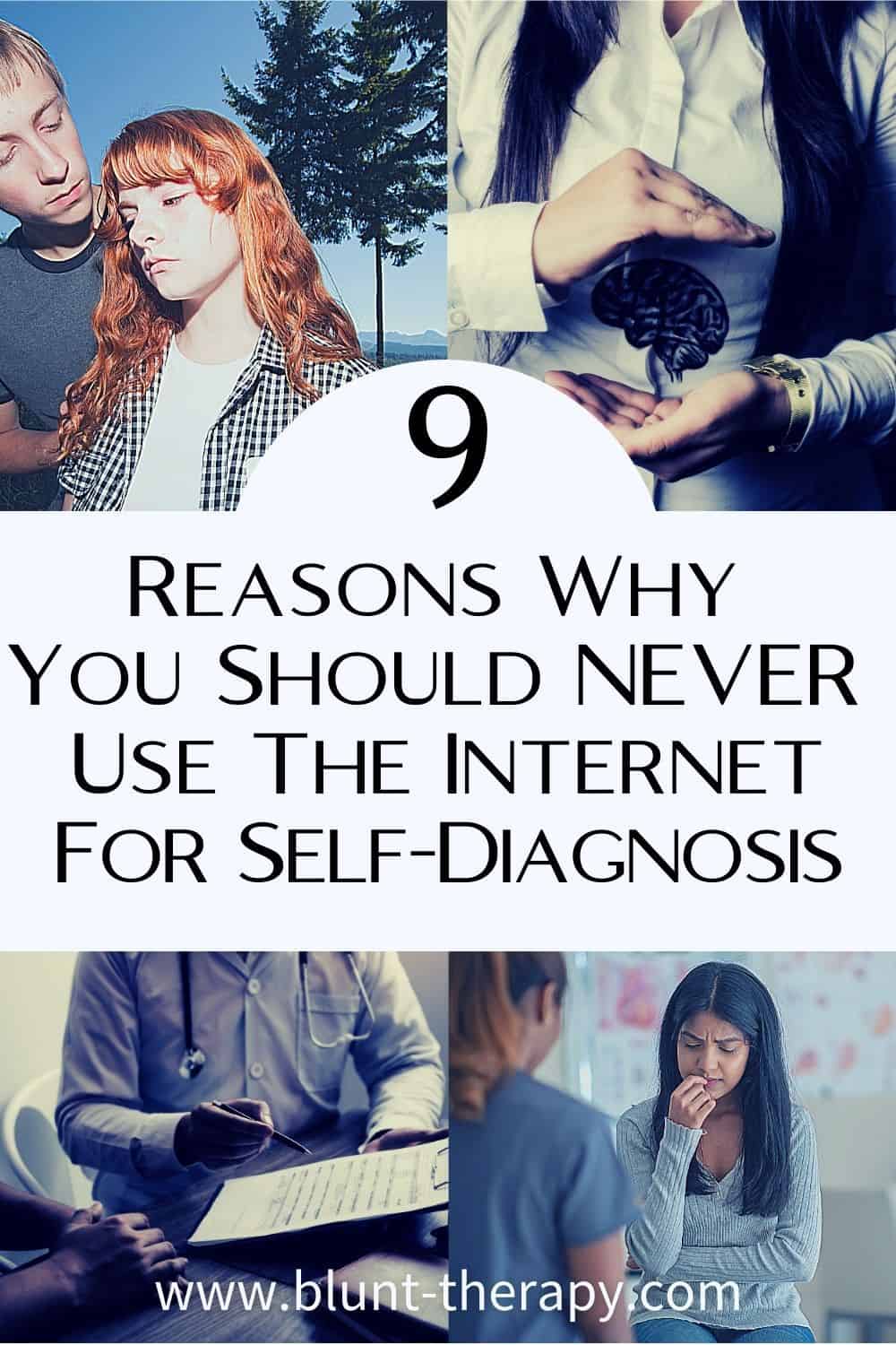 9 Reasons Why You Should NEVER Use The Internet For Self-Diagnosis