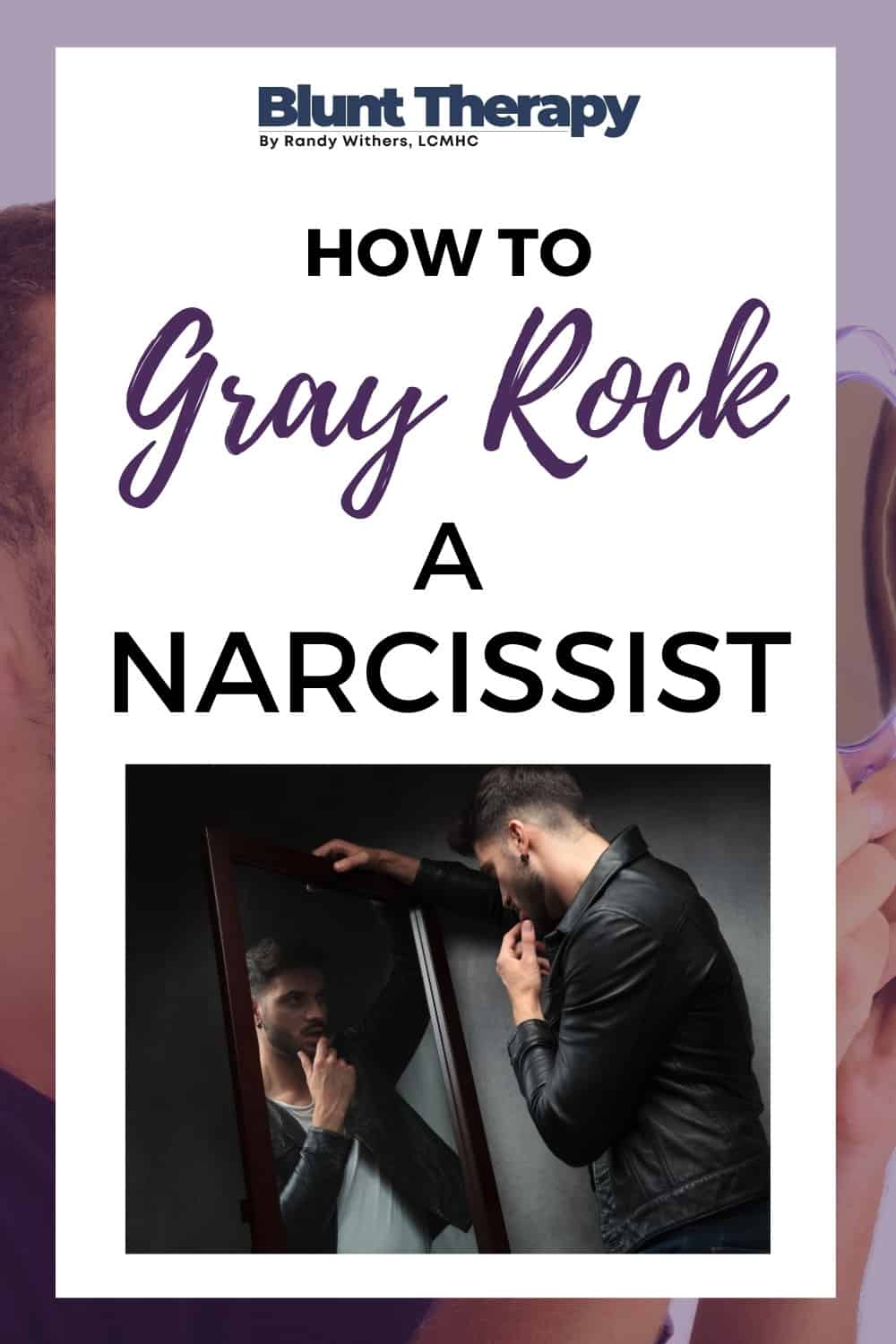 How To Use The Gray Rock Method To Deal With A Narcissist